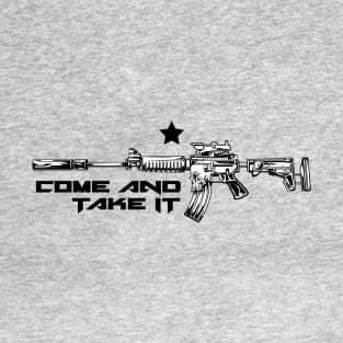 Come and Take It T-Shirt